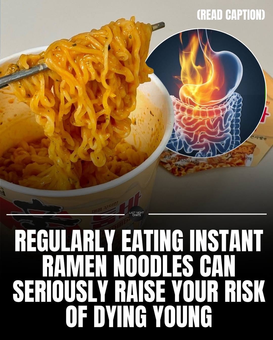 Regularly Eating Instant Ramen Noodles Can Seriously Raise Your Risk Of Dying Young